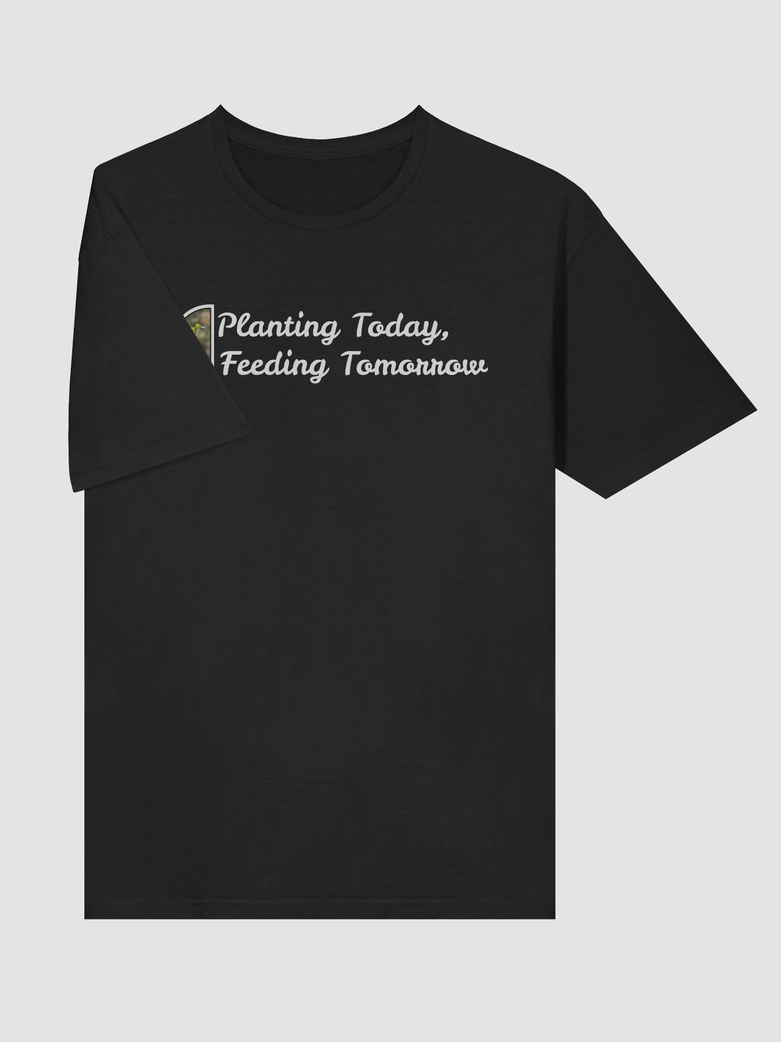 Planting Today, Feeding Tomorrow Tee product image (73)