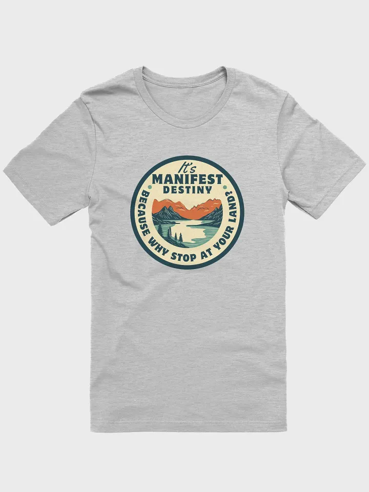 Manifest Destiny T-shirt product image (10)