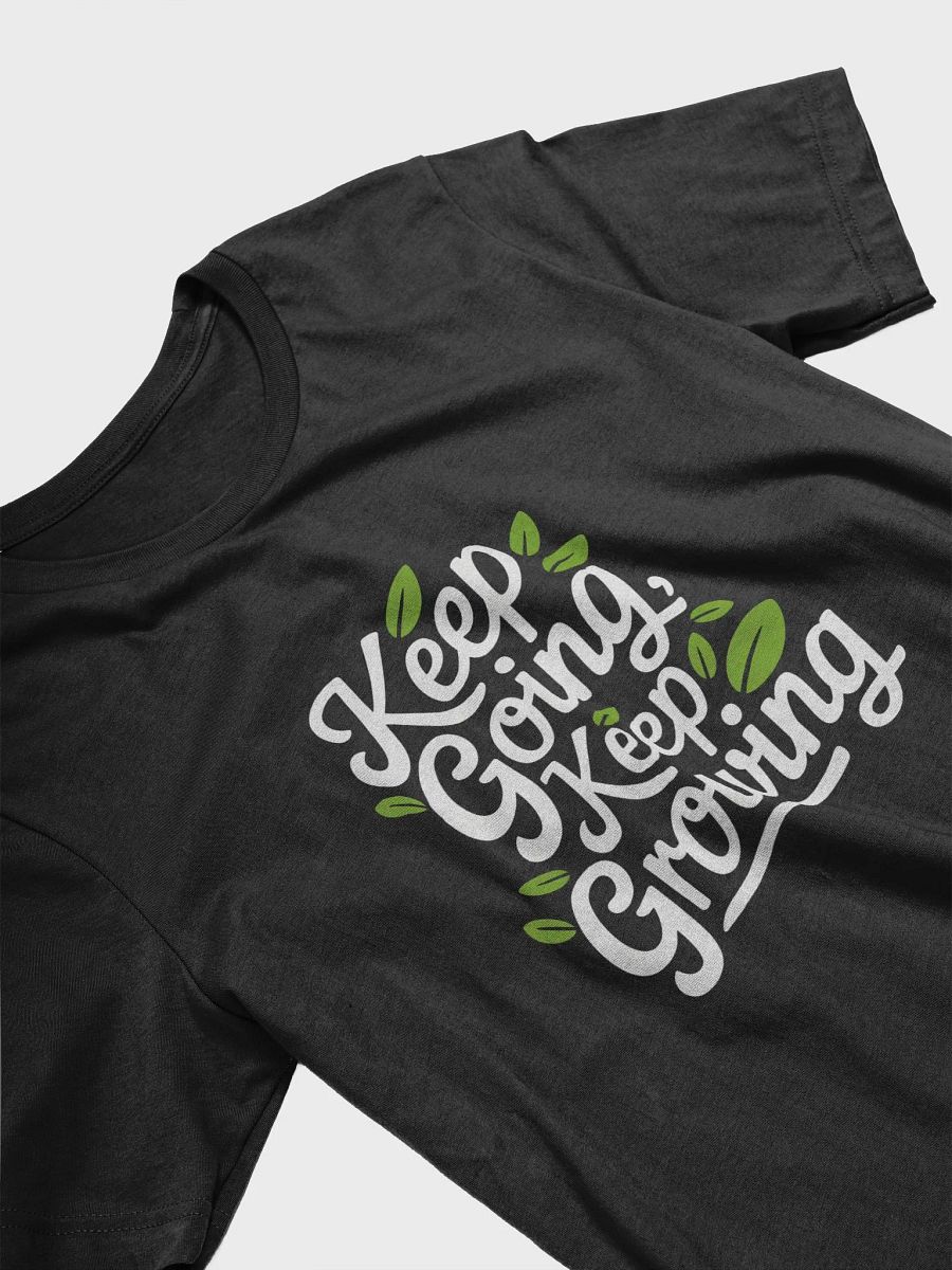 Keep Going, Keep Growing T-Shirt product image (18)