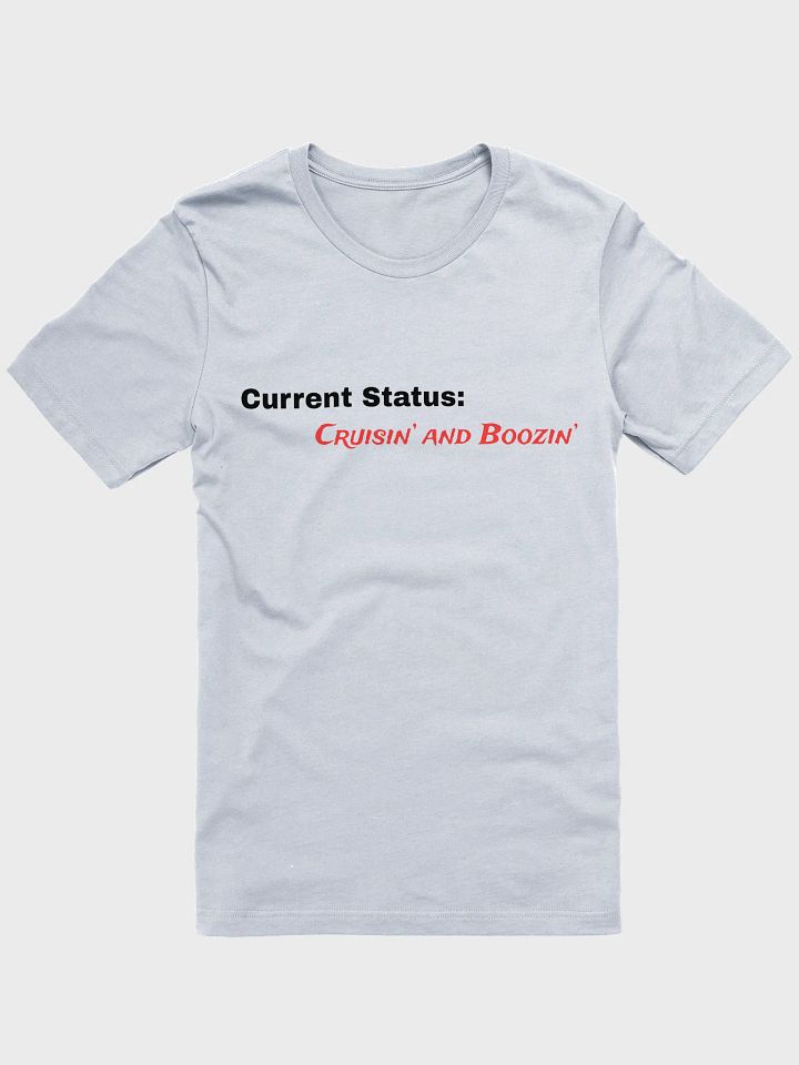Cruisin' and Boozin' Graphic Tee product image (6)