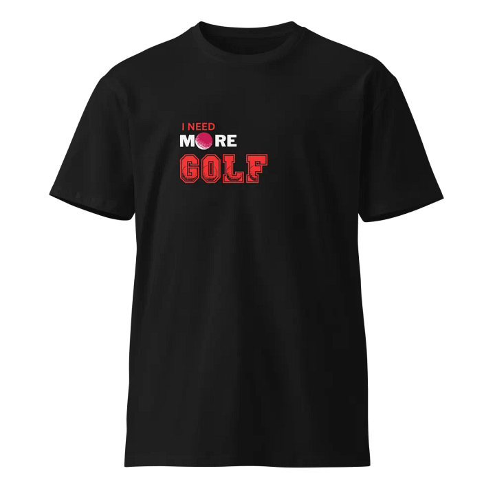 I NEED MORE GOLF product image (1)