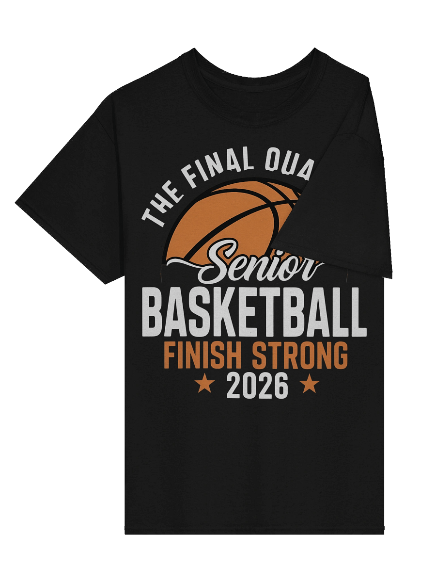 Senior Finish Strong Basketball 2026 Tee product image (9)