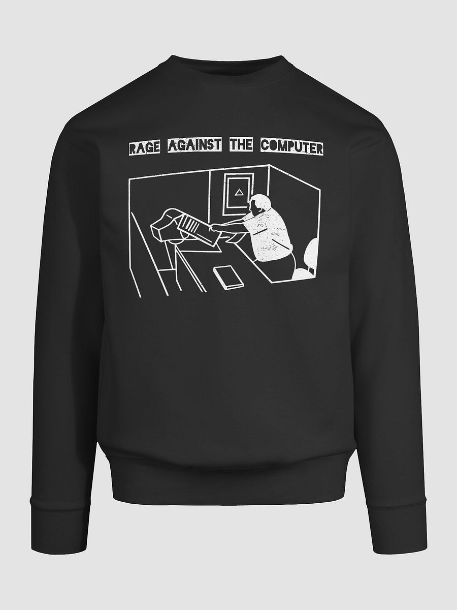 Rage Against the Computer – Office Meltdown Meme | Doodle Sweatshirt product image (9)