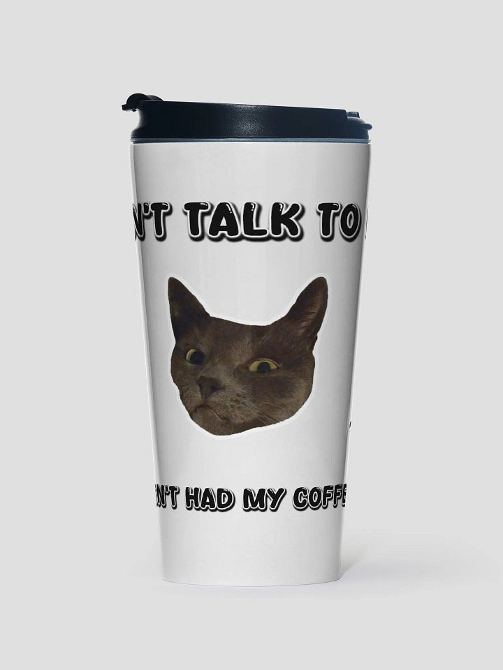 Smokey Travel Mug - I Haven't had my Coffee product image (1)
