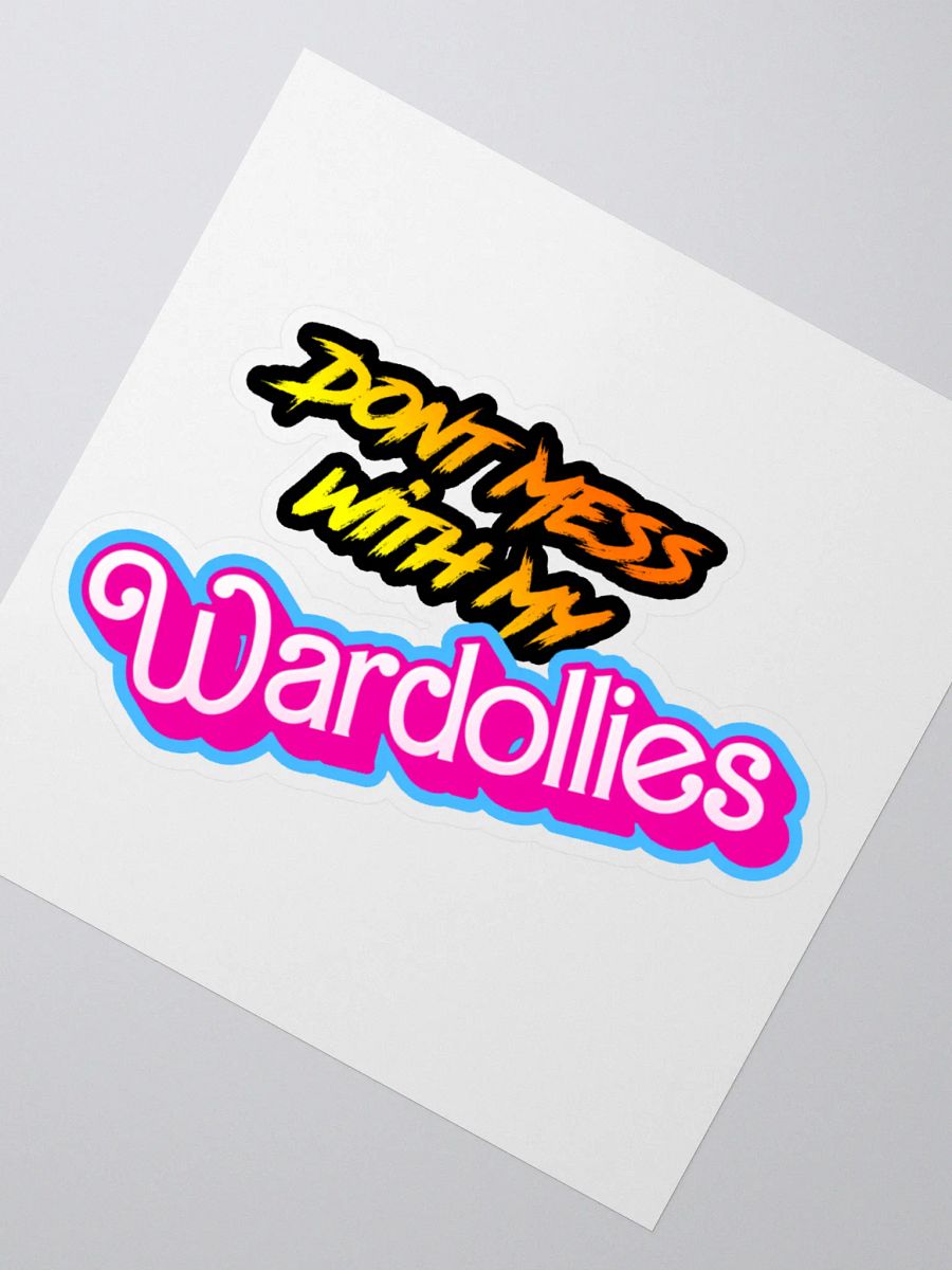 Don't Mess with My Wardollies product image (6)