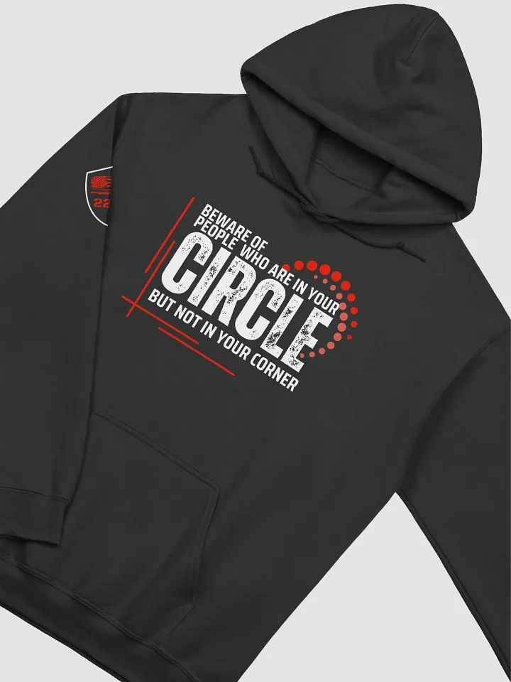 BEWARE OF YOUR CIRCLE product image (2)