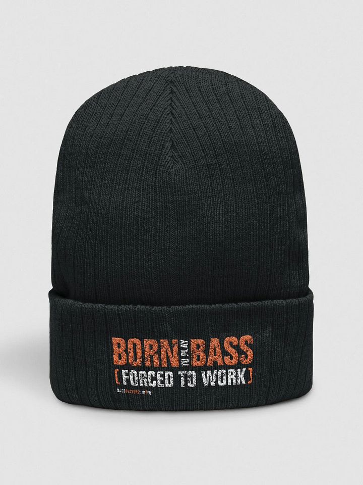 Born To Play Bass, Forced To Work product image (1)