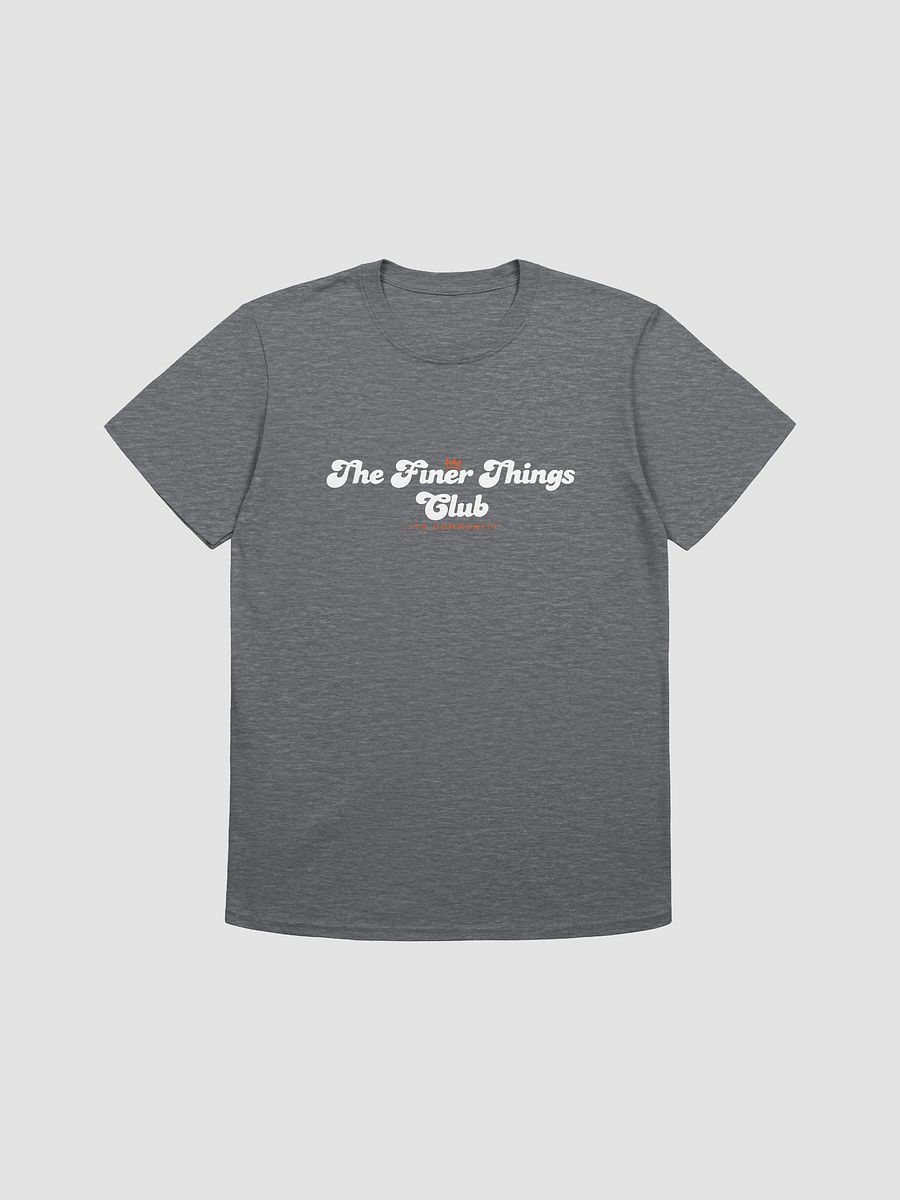 The Finer Things Club community shirt product image (7)
