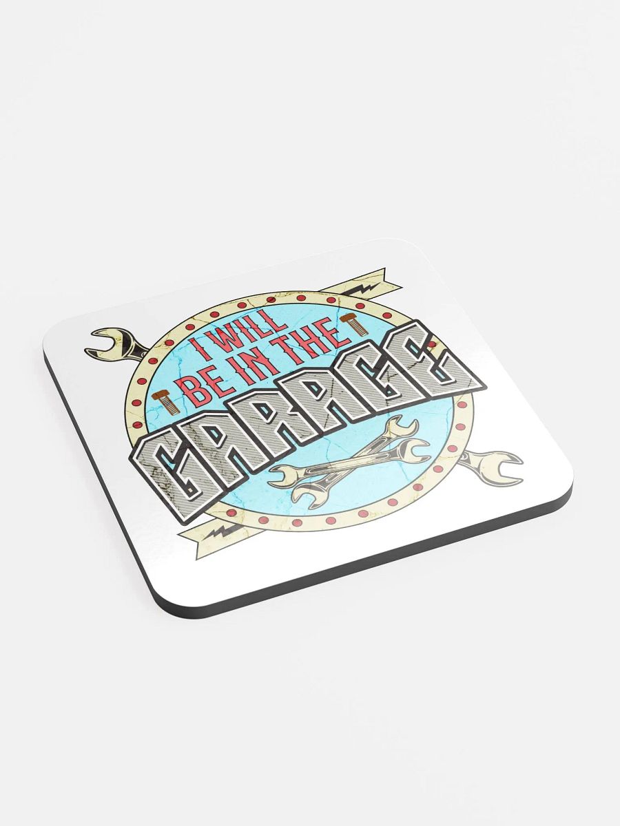 I Will Be In The Garage Enthusiast Cork Coaster product image (2)