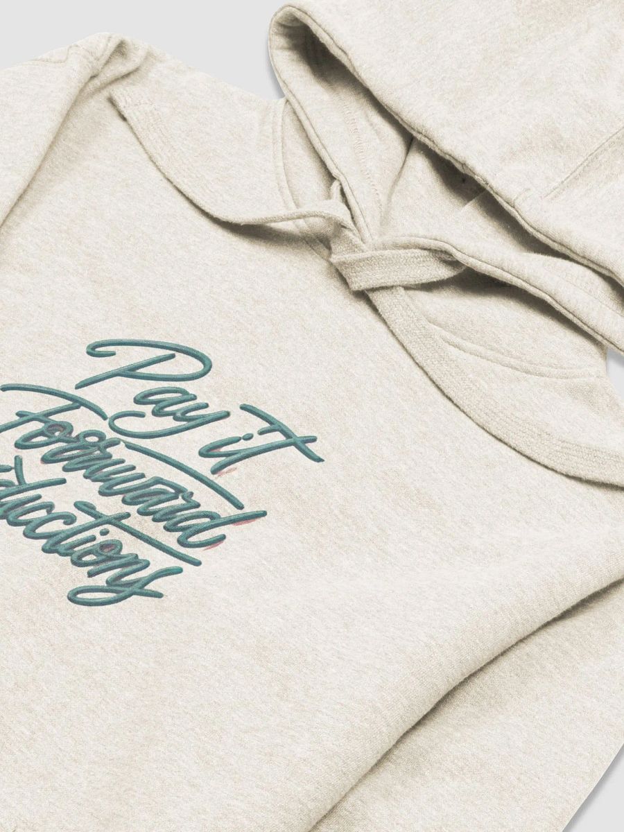 Pay It Forward: Scripted Premium Hoodie product image (12)