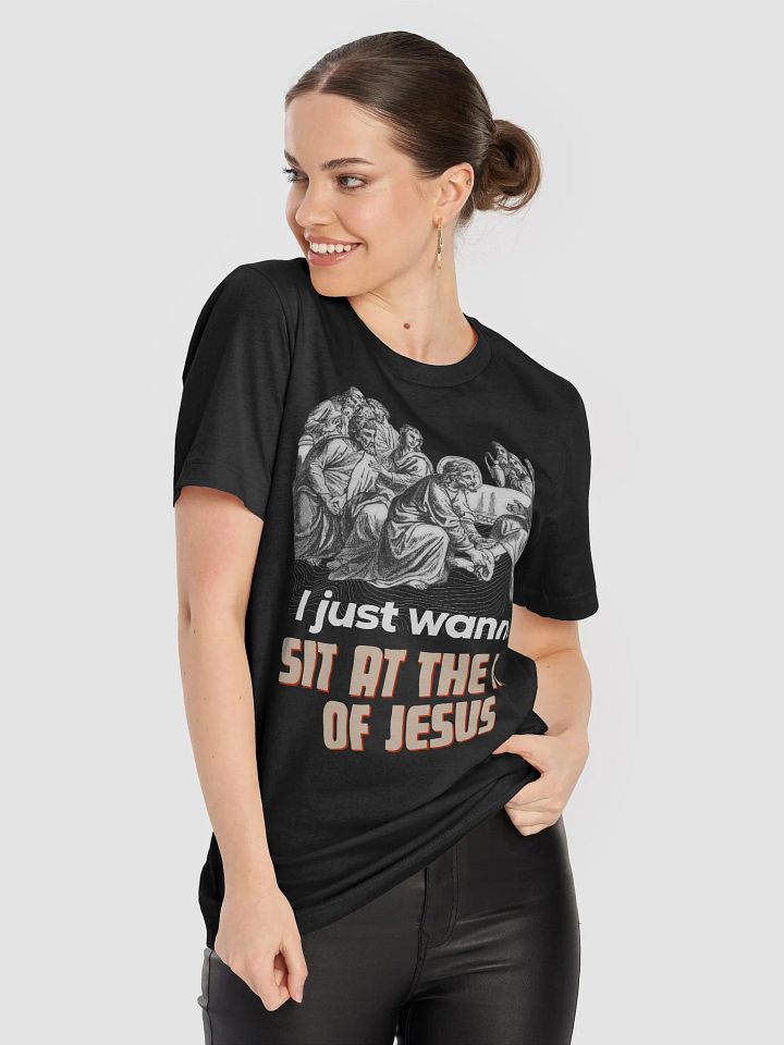 I just wanna sit at the feet of jesus Unisex Tee product image (2)