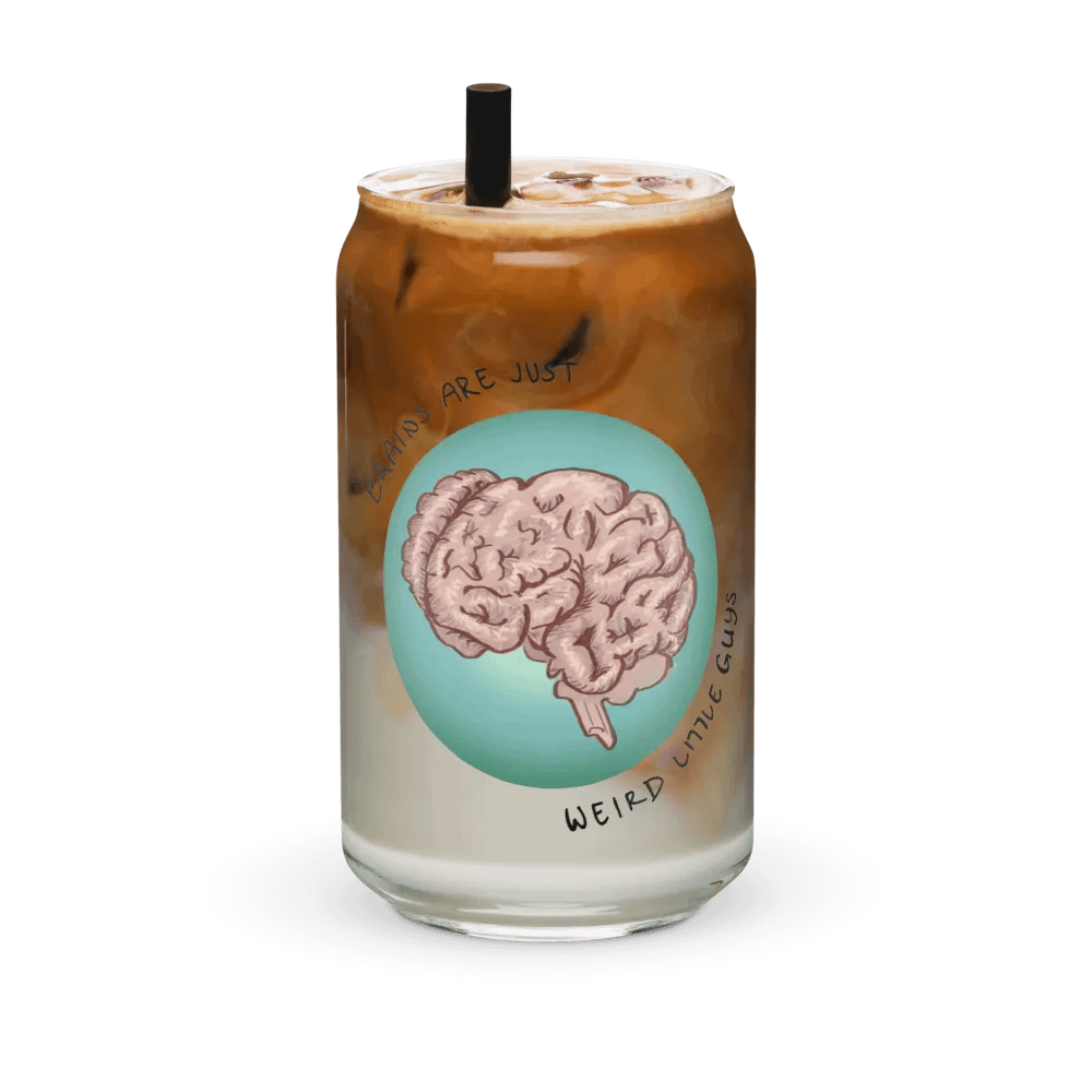 Brains Are Just Weird Little Guys product image (6)