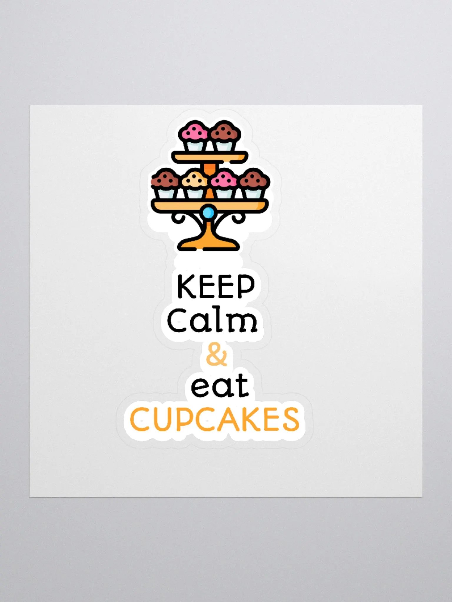 Keep Calm & eat Cupcakes Stickers product image (1)