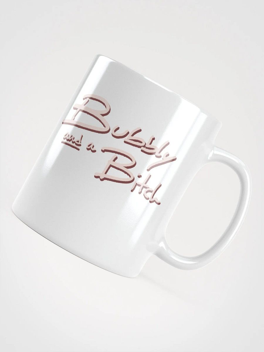 Bubbly and a B*tch (blush shadow design) mug product image (7)