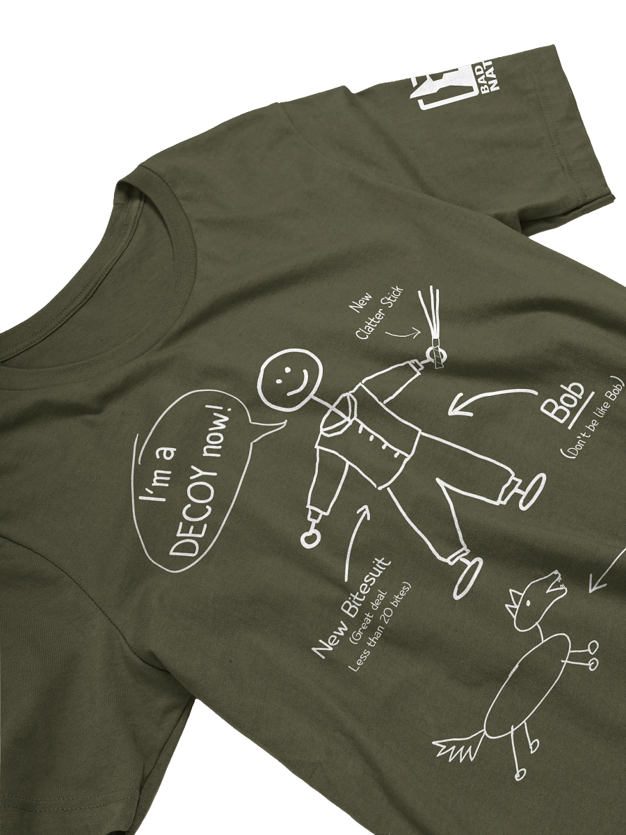 I'm a Decoy Now! - Premium Adult Unisex T-shirt ***New larger print! product image (2)