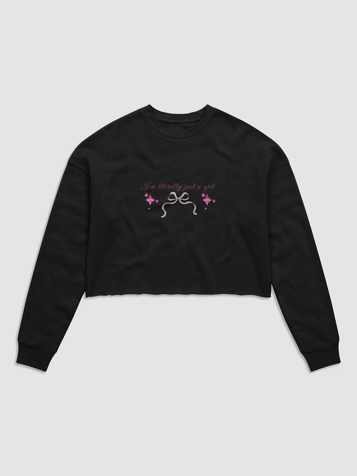 I'm Just a Girl Cute Crop Sweatshirt product image (2)