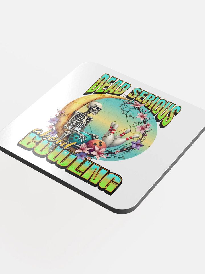 Dead Serious About Bowling Skeleton Glossed Cork Coaster product image (1)