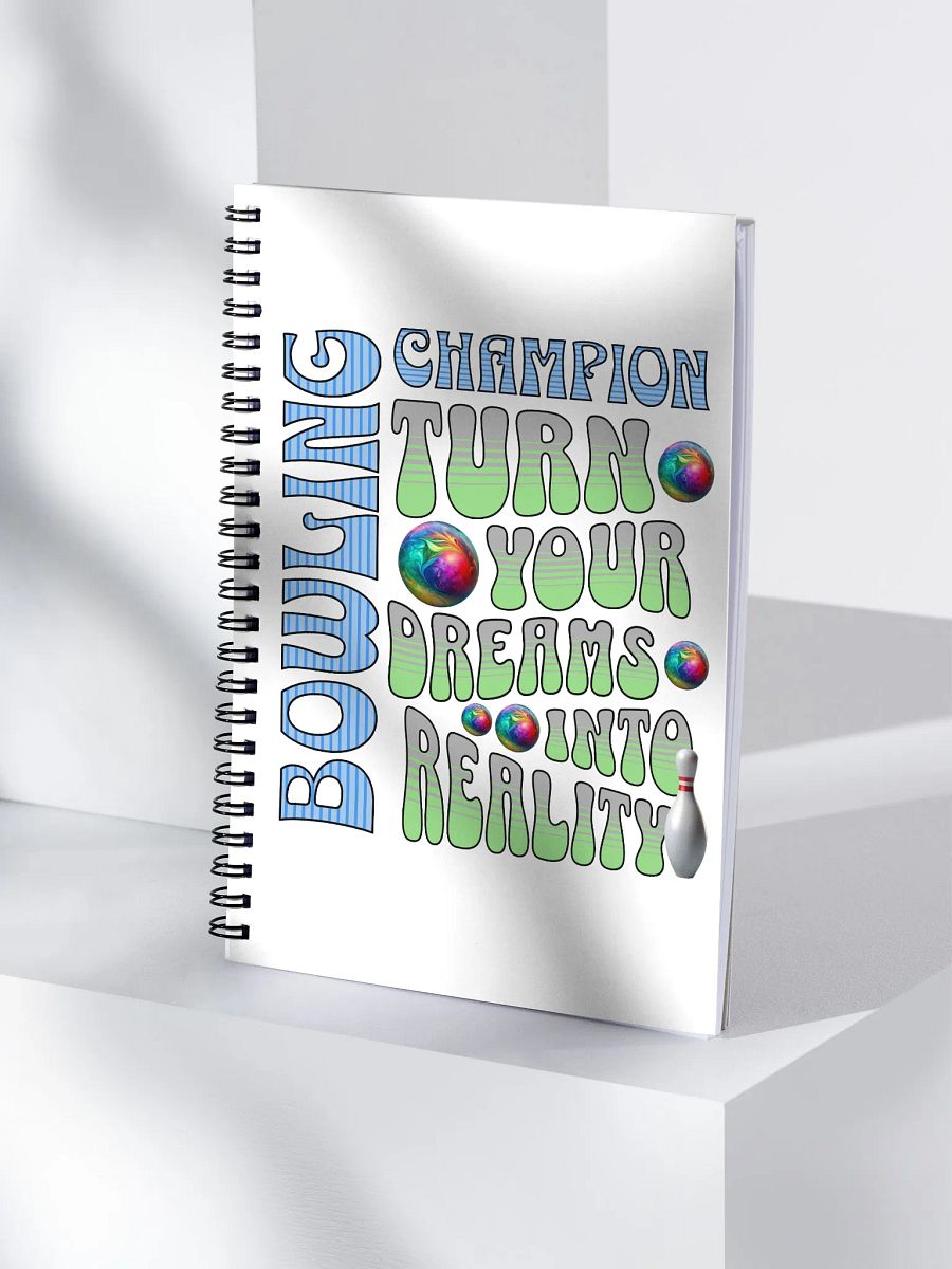 Champion Turn Your Dreams into Reality Bowling Notebook product image (4)
