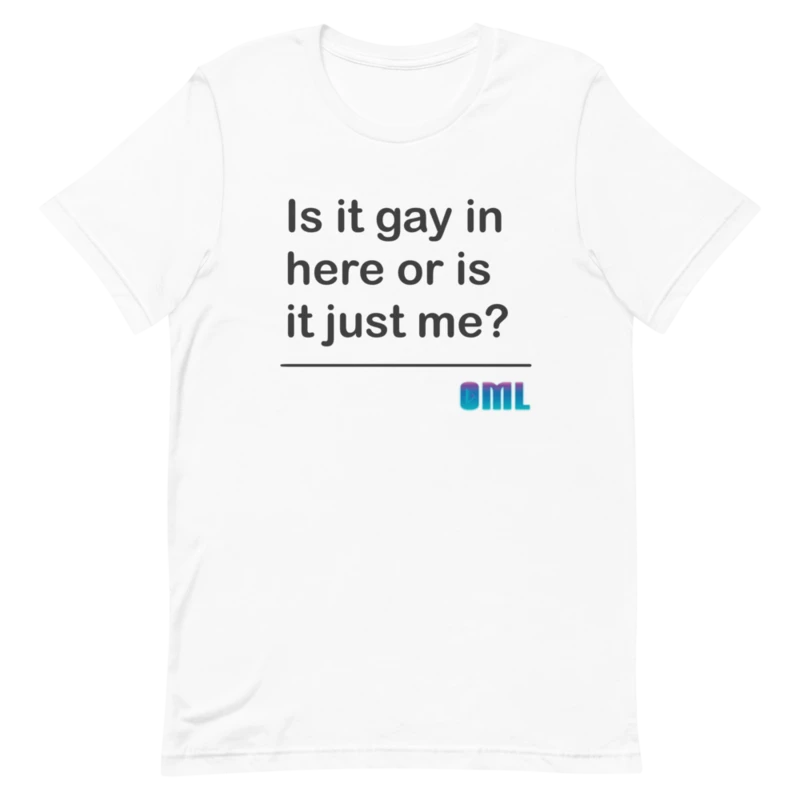 Is It Gay In Here? T-Shirt - White product image (1)