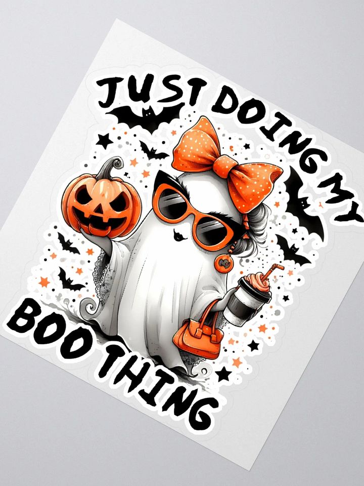 Just Doing my Boo Thing Sticker product image (2)