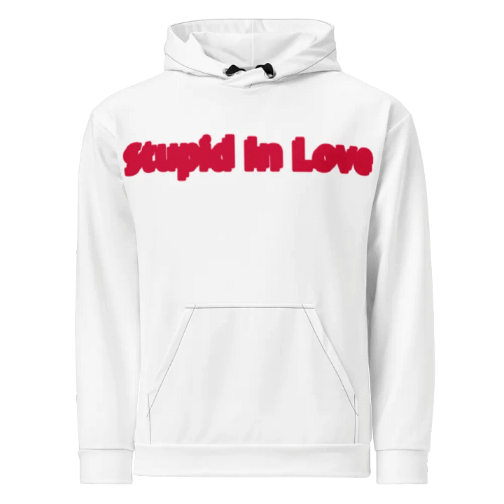 Stupid In Love Hoodie product image (1)