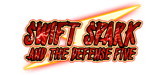 Swift Spark and the Defense Five