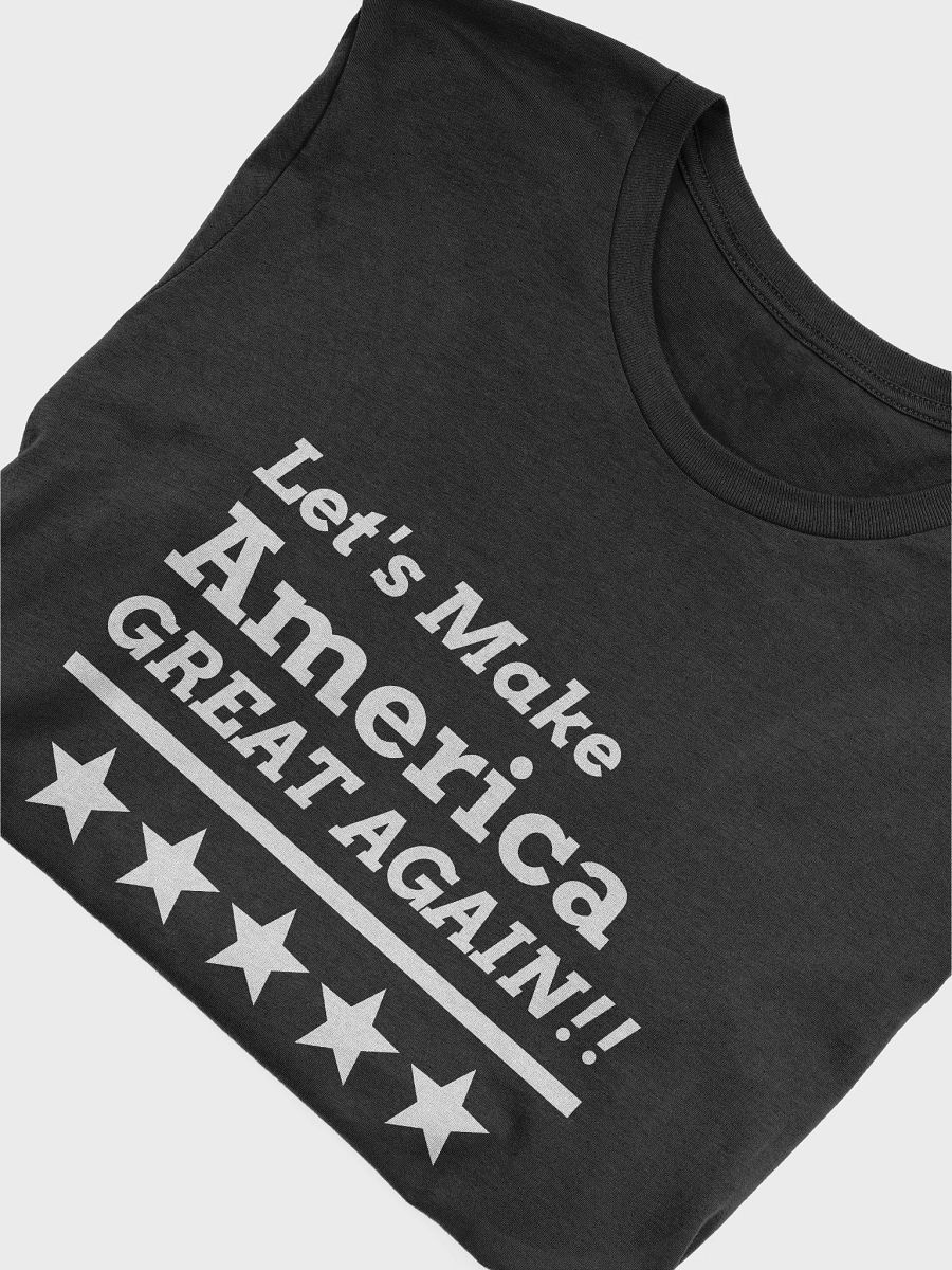 Let's Make America GREAT AGAIN!! Supersoft T-Shirt product image (5)