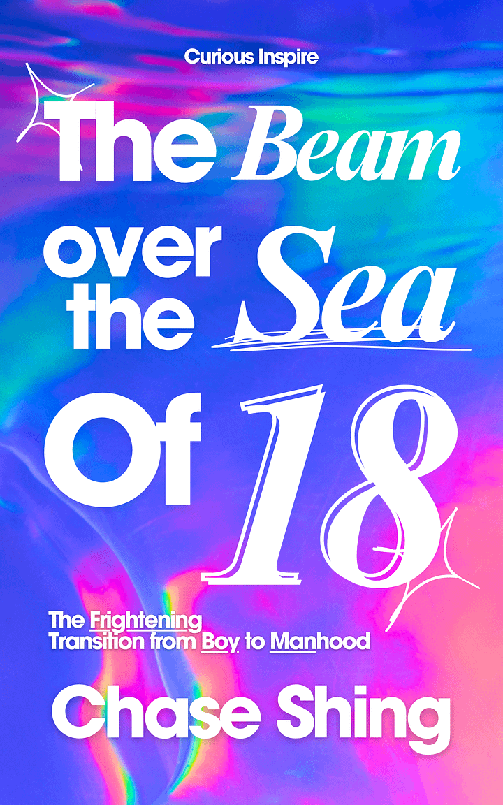 The Beam Over The Sea of 18: The Frightening Transition From Boy to Manhood [All-In-One Bundle] product image (1)