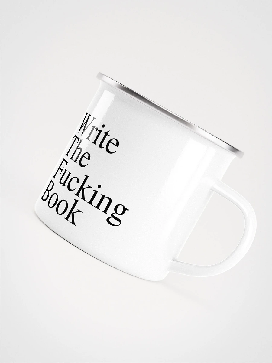 Write the Fucking Book Enamel Mug product image (4)