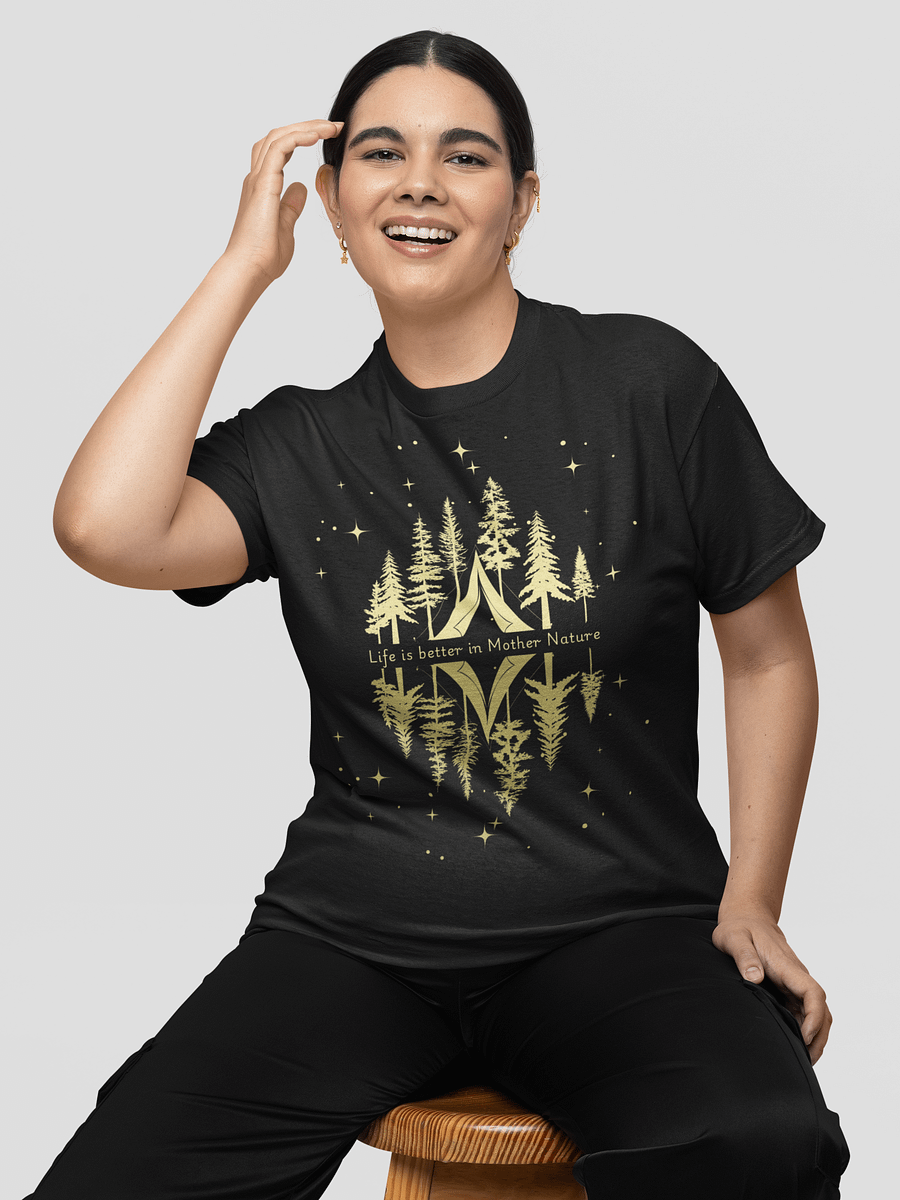 Life is better in Mother Nature T-Shirt ( Side -Starry Night- ) product image (4)