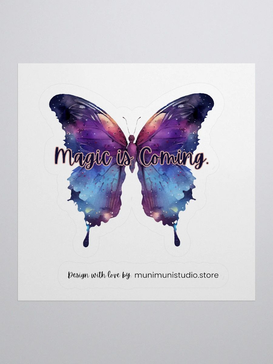 Magic is Coming – Purple Butterfly Inspirational Quote Sticker product image (2)