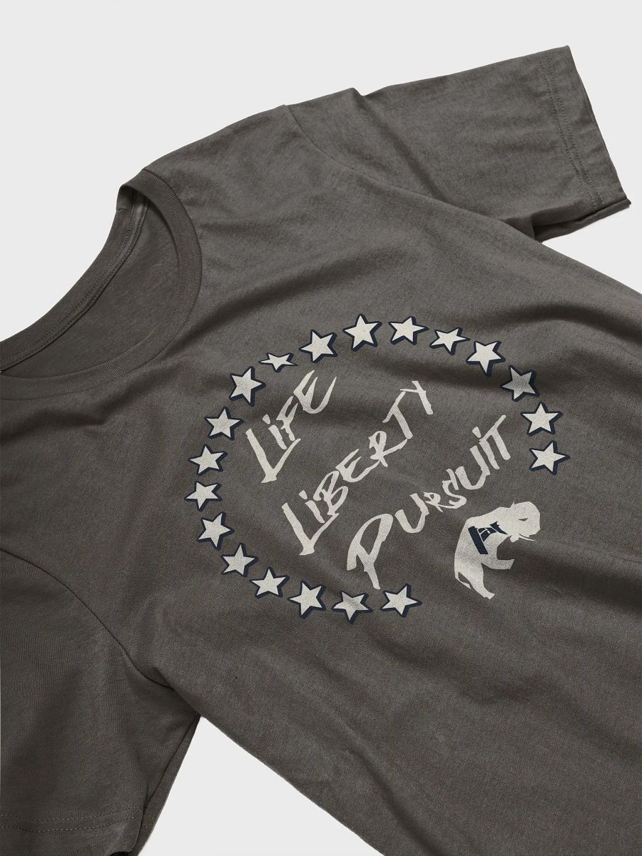 Life, Liberty, Pursuit Tshirt product image (1)