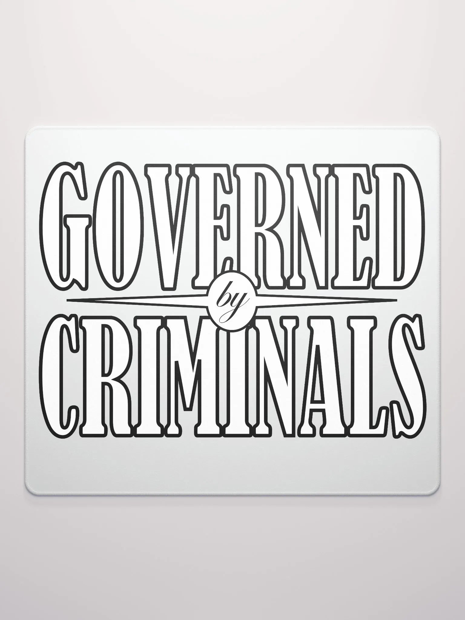 Governed By Criminals - Gaming Mouse Pad product image (1)