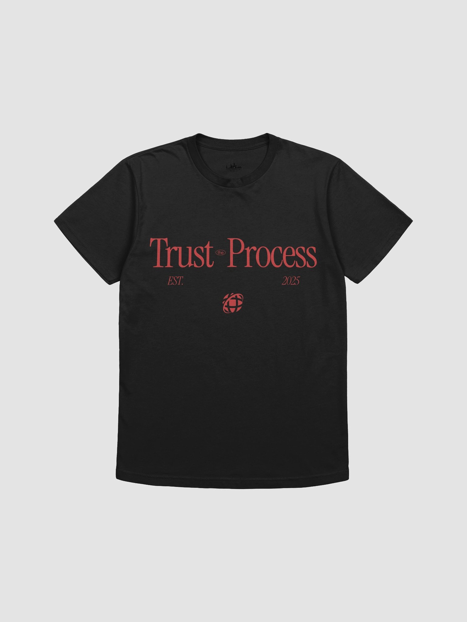 Prominent Trust The Process T -Shirts product image (7)