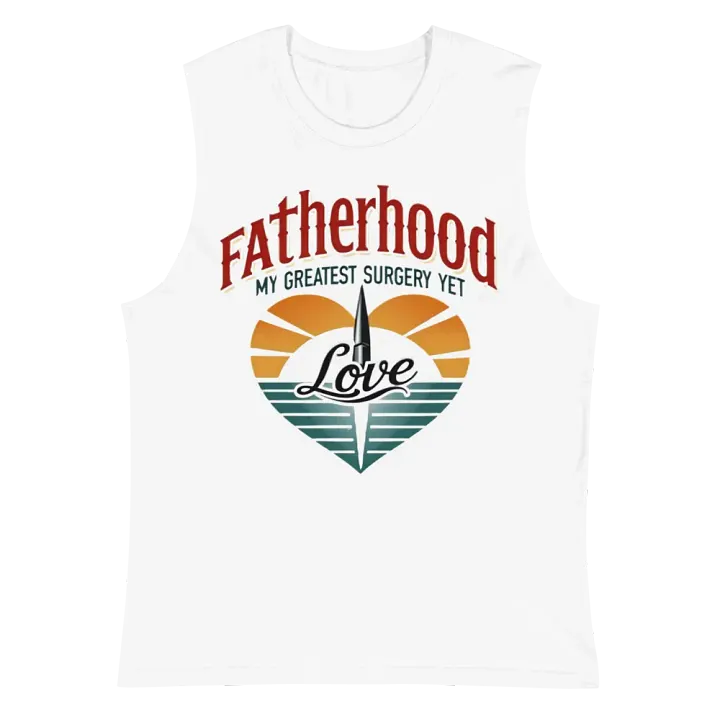 Fatherhood Love Muscle Tank product image (2)