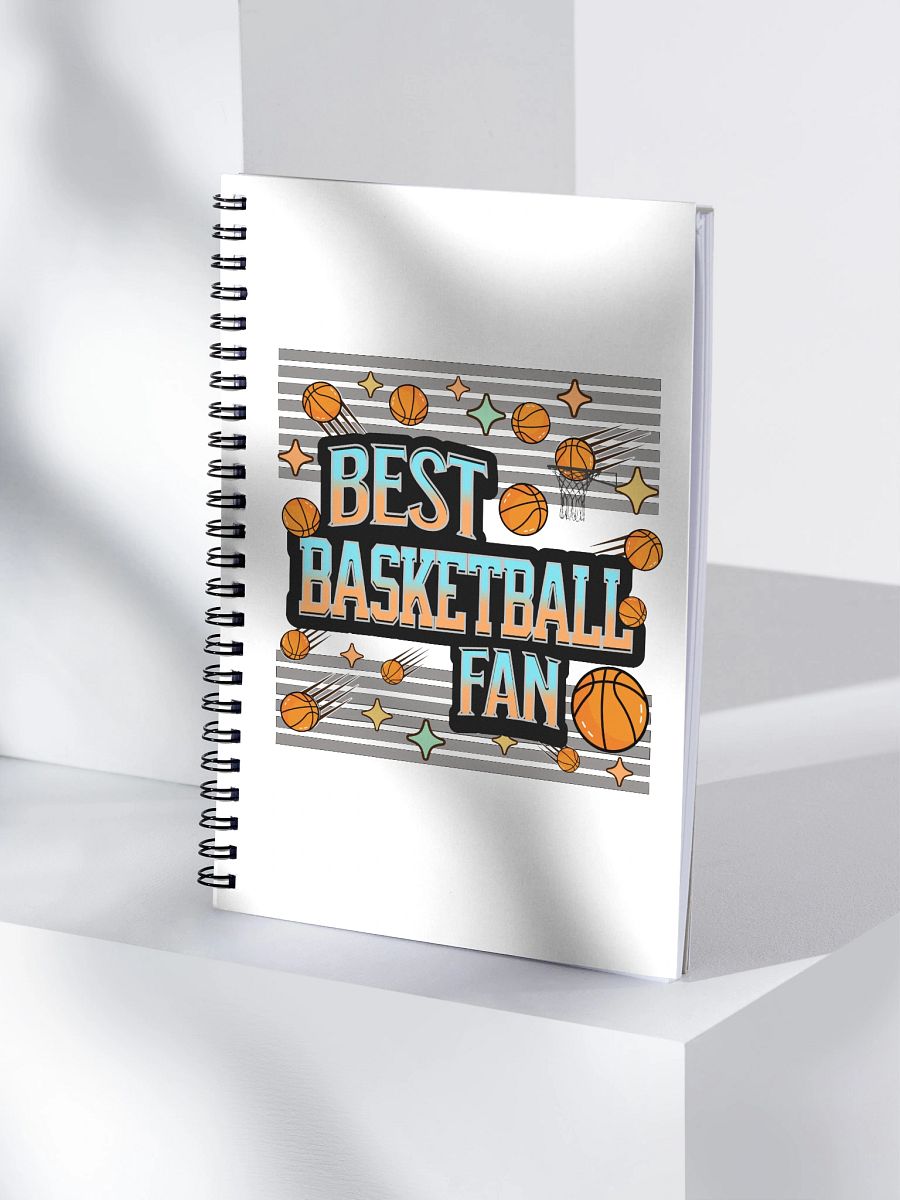 Best Basketball Fan Fanatic's Spiral Notebook product image (1)