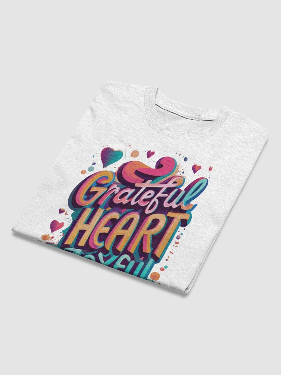 Grateful Heart Joyful Soul T-Shirt product image (4)
