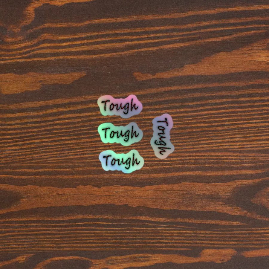 Tough - Kiss-Cut Holographic Sticker Sheet product image (3)