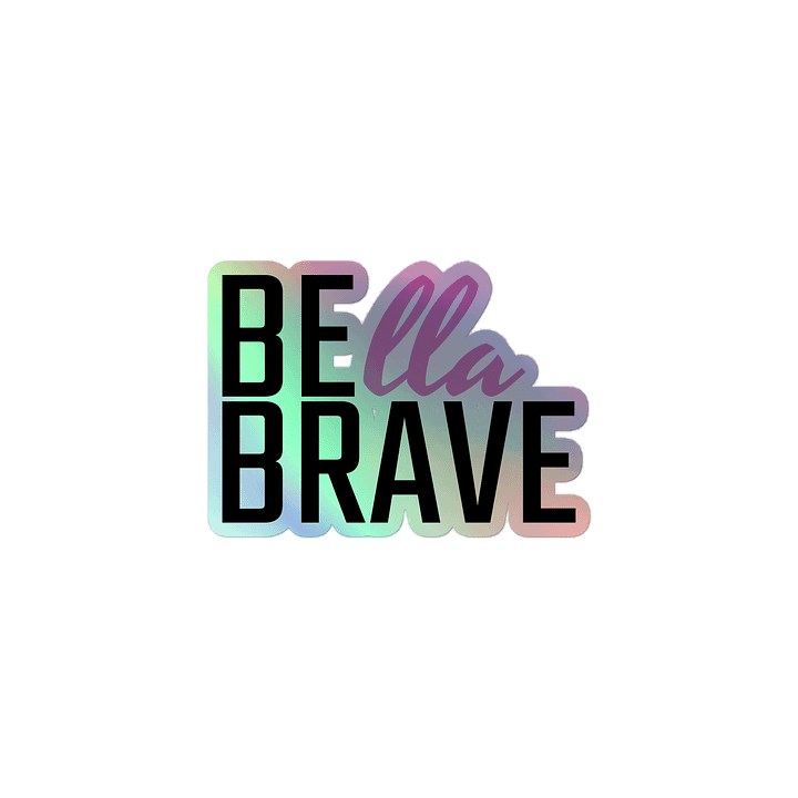 BellaBrave Holographic Sticker product image (1)