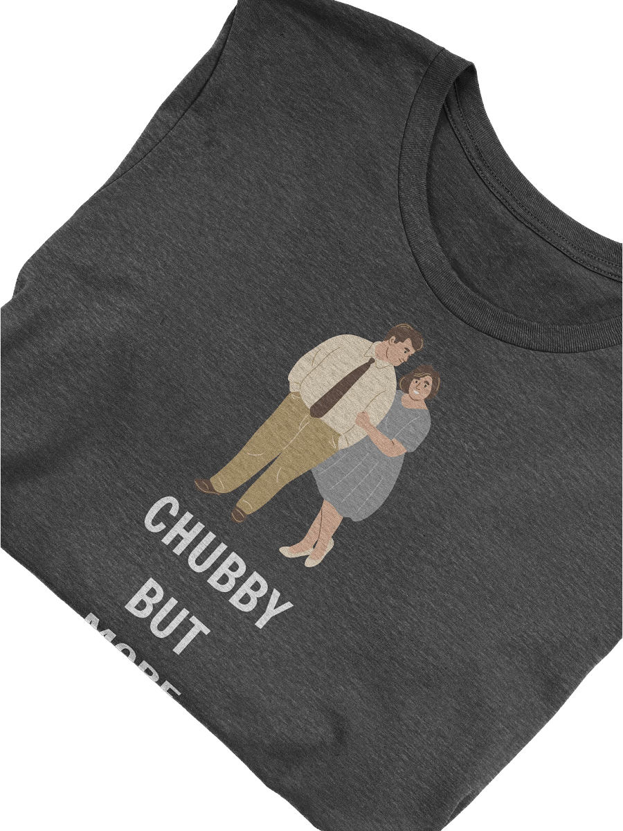 Chubby but more lovely and funny T-Shirt product image (5)
