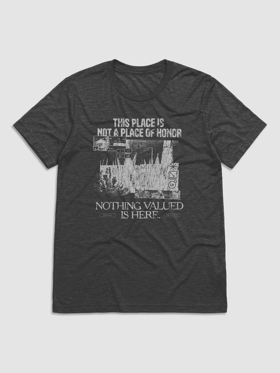 THIS IS NOT A PLACE OF HONOR (white) product image (2)