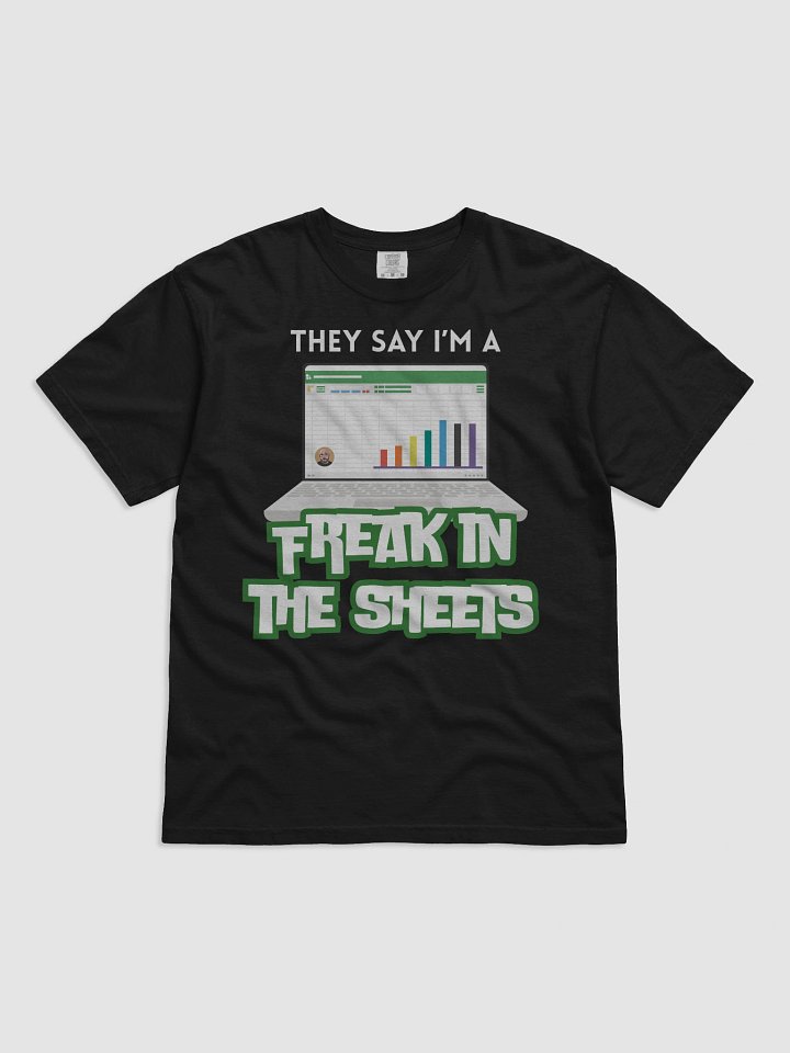 "Freak in the (Spread) Sheets" T-Shirt product image (2)