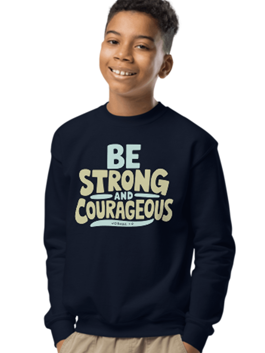 Be Strong and Courageous - Joshua 1:9 Youth Sweatshirt product image (4)