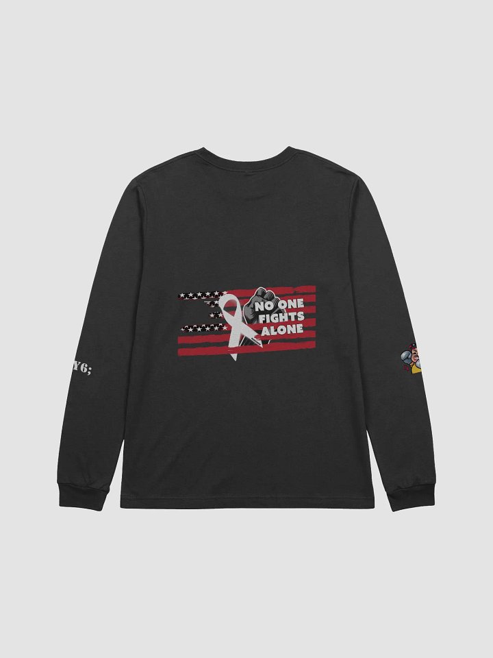 Long Sleeve - No One Fights Alone product image (2)