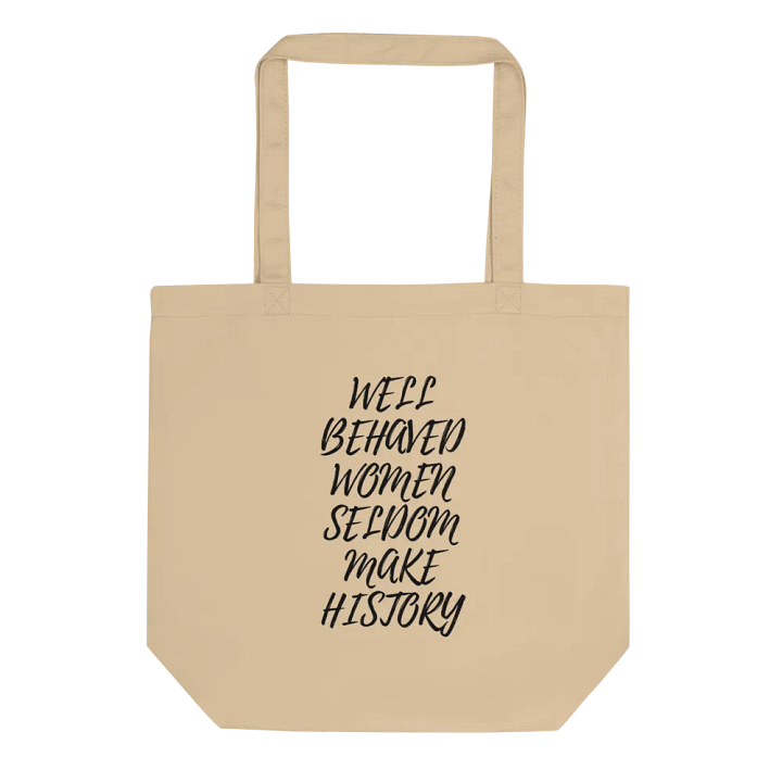Well behaved women script tote product image (1)