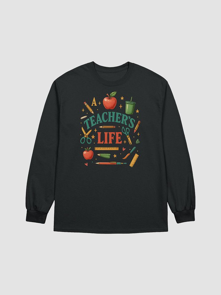 A Teacher’s Life Long Sleeve Shirt – Vintage Educator Tee product image (1)