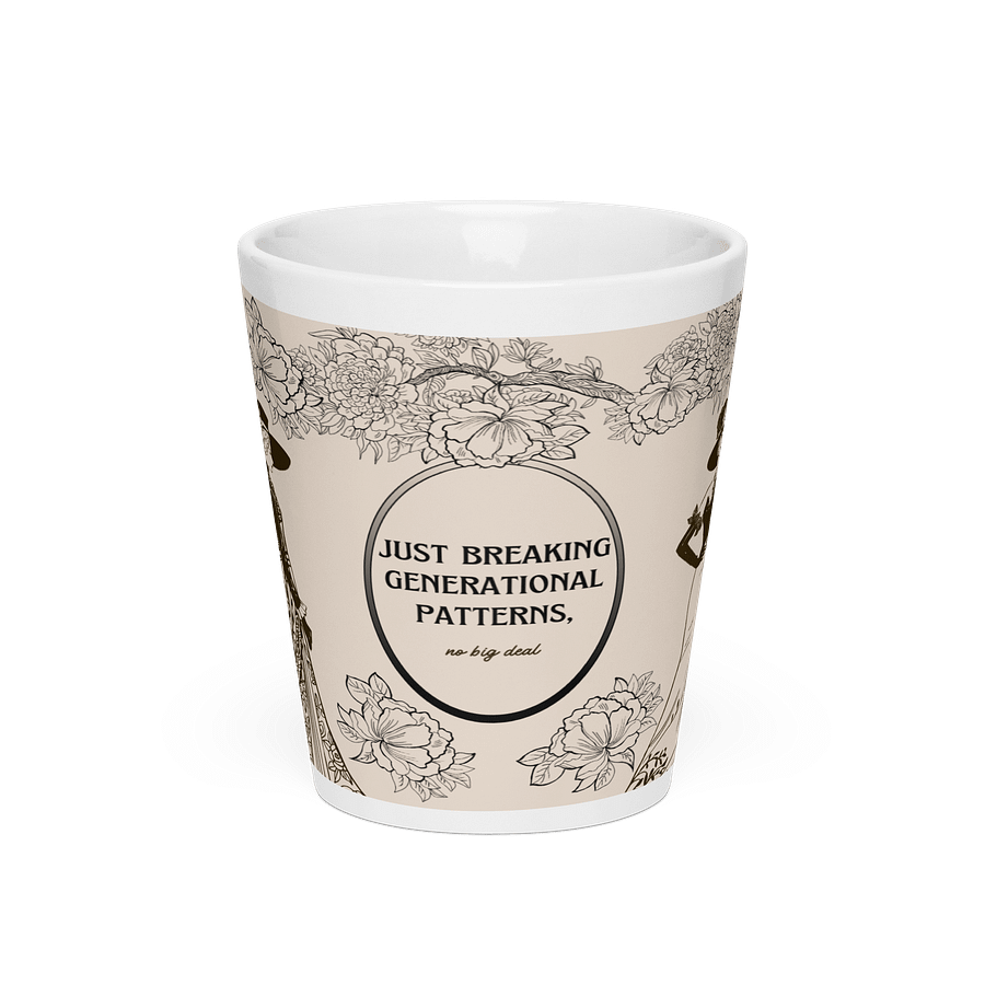 'JUST BREAKING GENERATIONAL PATTERNS' LATTE MUG product image (1)