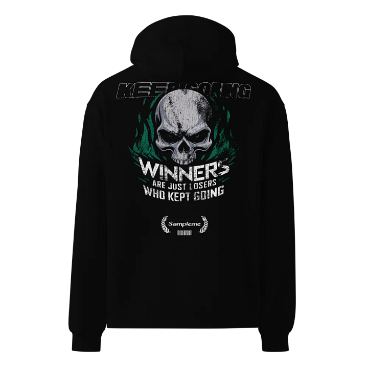 Winners are just losers who kept going product image (1)