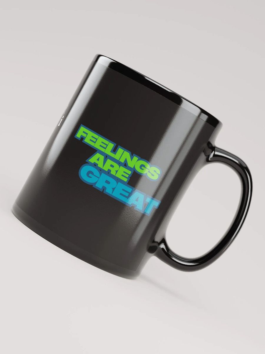 Feelings Are Great Coffee Mug product image (8)