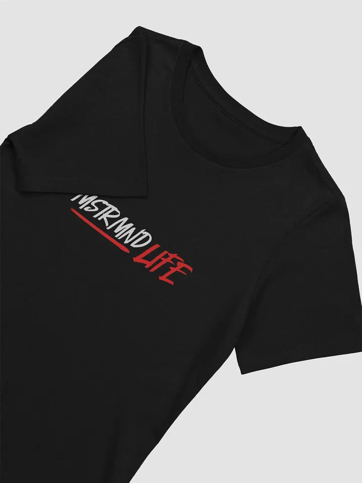 Mstrmnd Life Lady Tee product image (2)